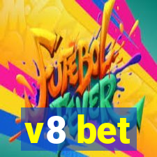 v8 bet